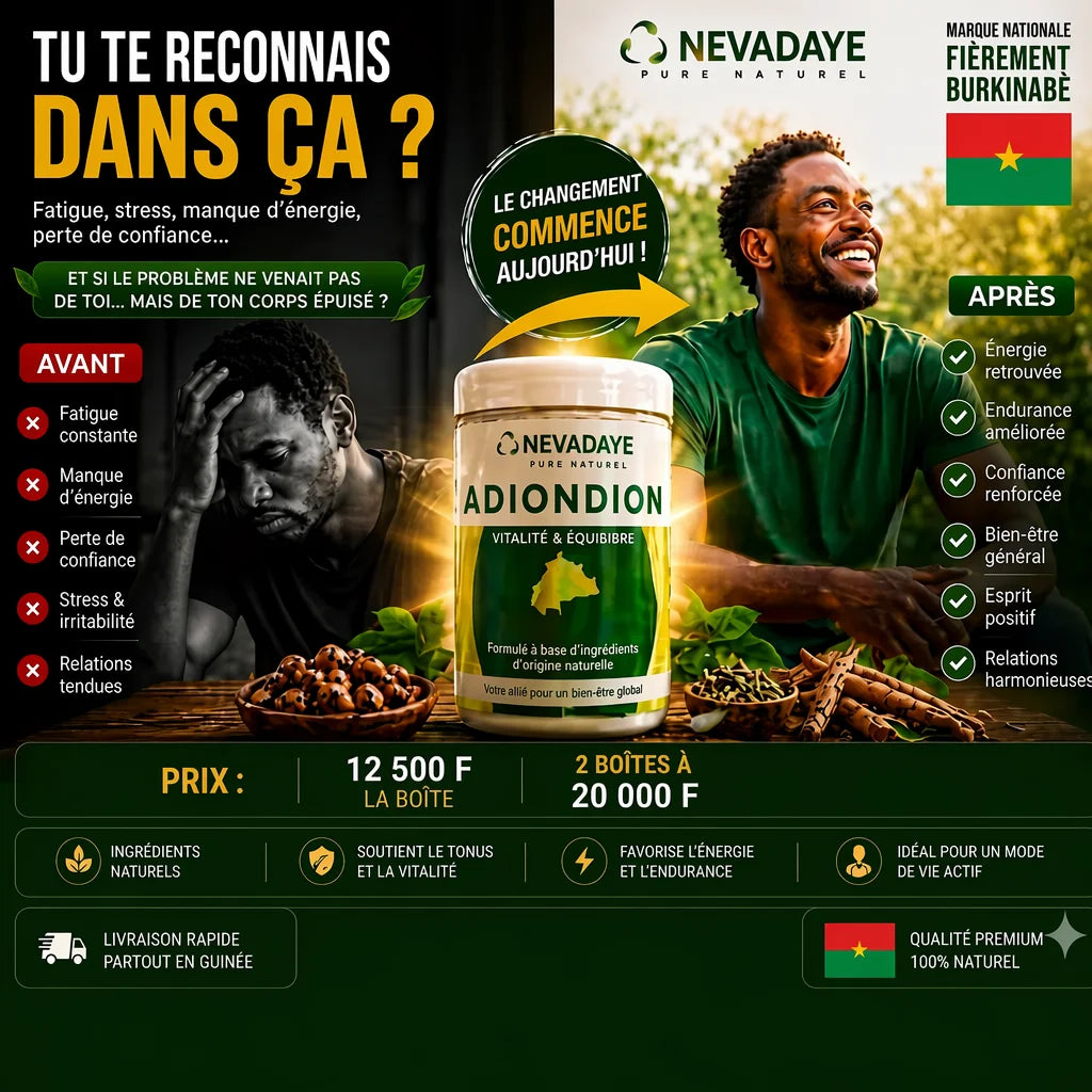 ADJONDJON RENFORT™ - Vitalité, Énergie & Vigueur (Marque Nationale Burkina)